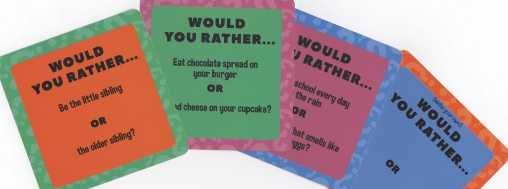 Would You Rather? Family Edition